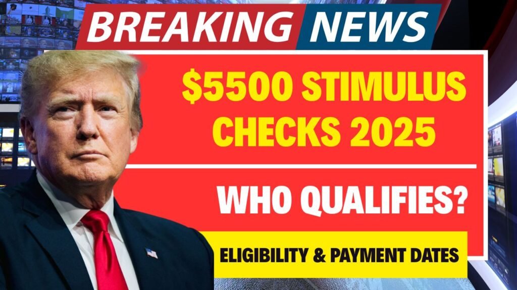 $5500 Stimulus Checks 2025