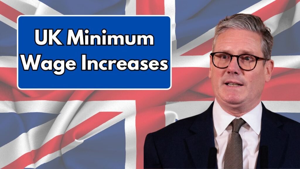 UK Minimum Wage Increases